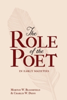 The Role of the Poet in Early Societies 0859913473 Book Cover