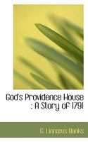 God's providence house: a story of 1791 1115009931 Book Cover