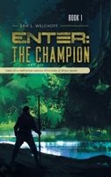 Enter: The Champion: The 1959365568 Book Cover