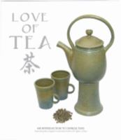 Love of Tea 0979792908 Book Cover