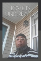 Love Is Underrated 1074361199 Book Cover