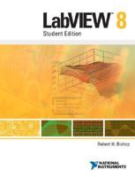 LabVIEW 8 Student Edition (book only) 0132390256 Book Cover