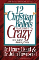 12 "Christian" Beliefs That Can Drive You Crazy 0310494915 Book Cover