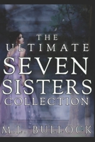 The Ultimate Seven Sisters Collection 1520989385 Book Cover