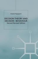 Decision Theory and Decision Behaviour 1349399884 Book Cover