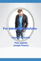 Por detrás dos holofotes B0BFV2B3XQ Book Cover