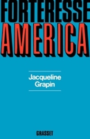 Forteresse America 2246346916 Book Cover