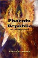 Phoenix Republic: The Lone Star Gambit 0615847269 Book Cover