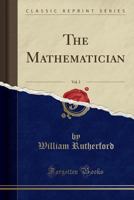 The Mathematician, Volume 3 1358135614 Book Cover