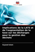 Implications de la LATS et de l'augmentation de la taxe sur les décharges pour la gestion des déchets 6203534897 Book Cover