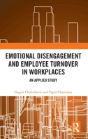 Emotional Disengagement and Employee Turnover in Workplaces: An Applied Study 1041120419 Book Cover