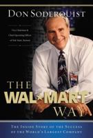 The Wal-Mart Way: The Inside Story of the Success of the World's Largest Company 0785213201 Book Cover