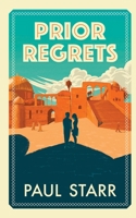 Prior Regrets 0646818279 Book Cover
