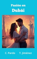 Pasi�n En Dubai 1501005014 Book Cover