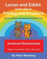 Lucas and Eddie learn about Feelings & Emotions B0GR1YBF89 Book Cover