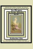 Ice Dragons: An Archer Adventure 1075962331 Book Cover