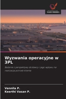 Wyzwania operacyjne w 3PL (Polish Edition) 6209740200 Book Cover
