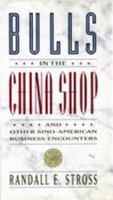 Bulls in the China Shop 0394582926 Book Cover