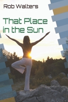 That Place in the Sun B0BB626NPH Book Cover