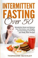 Intermittent Fasting Over 50 1513675729 Book Cover