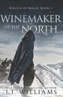 Winemaker of the North 1650439180 Book Cover