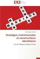 Strata(c)Gies Matrimoniales Et Constructions Identitaires 3841731562 Book Cover