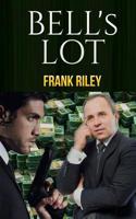 Bell's Lot 1497390079 Book Cover