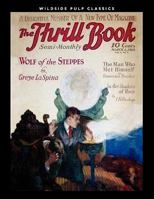The Thrill Book (Vol. 1, No. 1) [1919] 1434430502 Book Cover