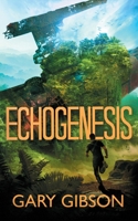 Echogenesis 986067700X Book Cover