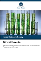 Bioraffinerie (German Edition) 6208453194 Book Cover