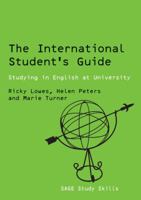 The International Student's Guide: Studying in English at University (Sage Study Skills Series) 076194253X Book Cover