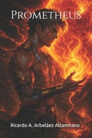 Prometheus (THEOGONY) B0FHGS47GN Book Cover