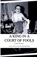 A King in a Court of Fools B0FCJCSCN6 Book Cover