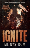 Ignite (Iron City Knights MC) 1923252410 Book Cover