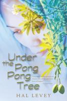 Under the Pong Pong Tree 1491777508 Book Cover