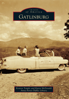 Gatlinburg 0738587834 Book Cover