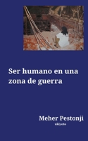 Ser humano en una zona de guerra 9360169765 Book Cover