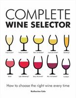 Complete Wine Selector 1770852255 Book Cover