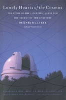 Lonely Hearts of the Cosmos: The Story of the Scientific Quest for the Secret of the Universe 0060159642 Book Cover