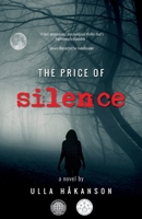 The Price of Silence 1773740970 Book Cover