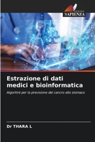 Estrazione di dati medici e bioinformatica 6209121713 Book Cover