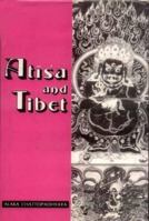 Atisa and Tibet: Life and Works of Dipamkara Srijnana in Relation to the... 8120809289 Book Cover