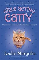 Girls Acting Catty 1599905205 Book Cover