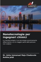 La nanotechnologie pour les ingénieurs chimistes 6205611104 Book Cover