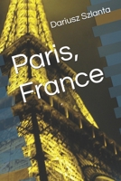 Paris, France B0H6FW2F1Z Book Cover