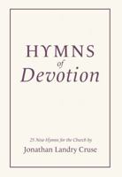 Hymns of Devotion 1646331931 Book Cover