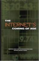 The Internet's Coming of Age 0309069920 Book Cover