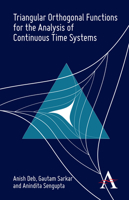 Triangular Orthogonal Functions for the Analysis of Continuous Time Systems 0857289993 Book Cover