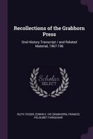 Recollections of the Grabhorn Press: oral history transcript / and related material, 1967-196 1378619609 Book Cover