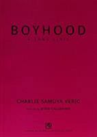 Boyhood: A Long Lyric 9715507778 Book Cover